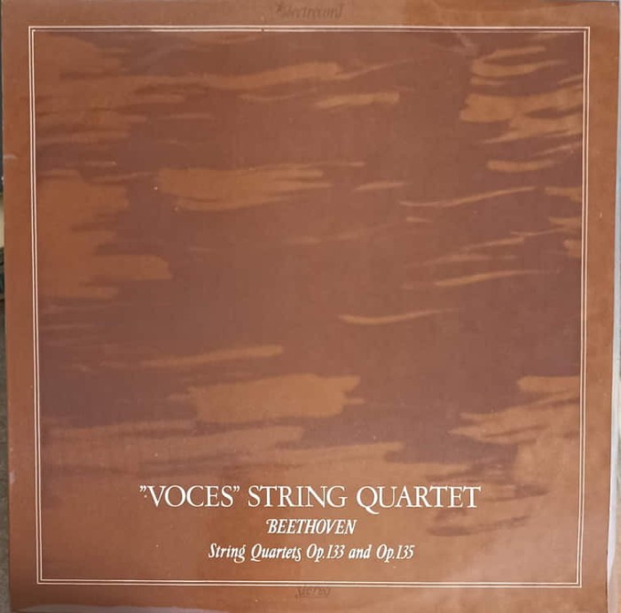Disc vinil, LP. VOCES STRING QUARTET. STRING QUARTES OP.133 AND OP.135-LUDWIG VAN BEETHOVEN-218240