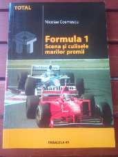 FORMULA 1 Scena ?i culisele marilor premii - Nicolae Cosmescu 2005 foto