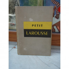 PETIT LAROUSSE , DICTIONAR ENCICLOPEDIC PENTRU TOTI, 1967 foto