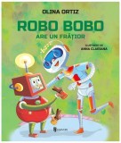 Robo Bobo are un frățior (Vol. 13) - Olina Ortiz