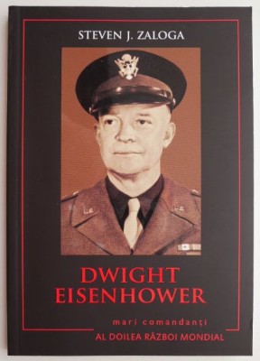 Dwight Eisenhower &amp;ndash; Steven J. Zaloga foto