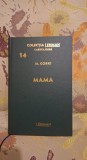 Mama de Maxim Gorki Colectia Lehman - Cartea Rusa Nr.14