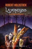 Cumpara ieftin Lavondyss | Robert Holdstock
