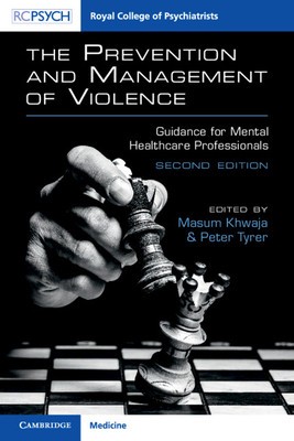 The Prevention and Management of Violence: Guidance for Mental Healthcare Professionals foto