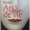 ARSA DE VIE de SUAD , 2008