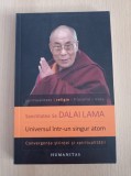 Cumpara ieftin Dalai Lama - Universul intr-un singur atom