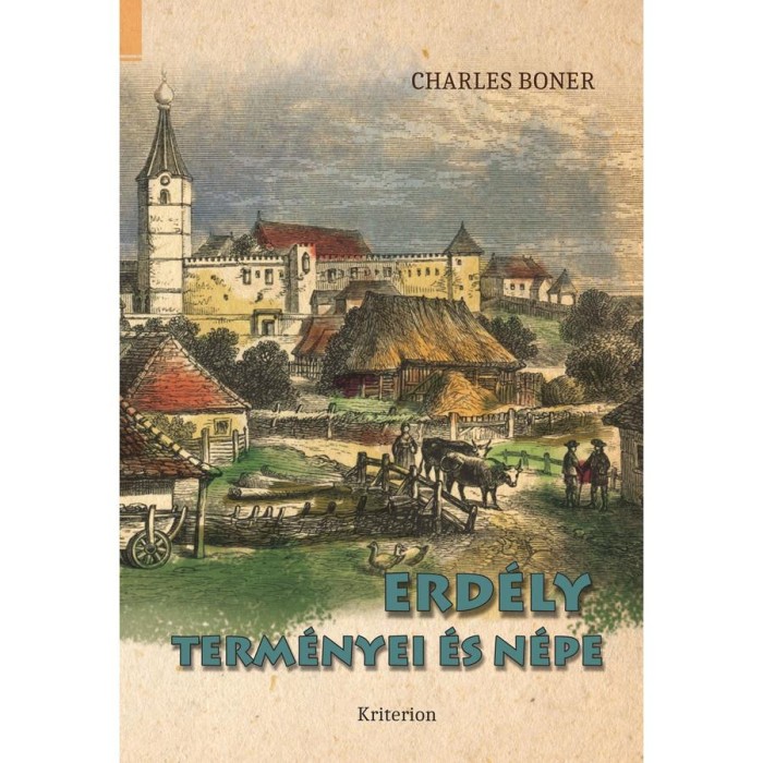Erd&eacute;ly term&eacute;nyei &eacute;s n&eacute;pe - Charles Boner