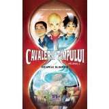 Cavalerii timpului: Jocurile Olimpice - Volumul 2