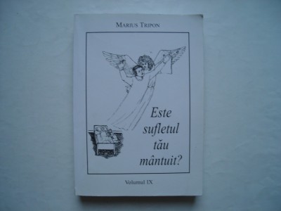 Este sufletul tau mantuit? - Marius Tripon foto
