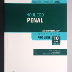 Noul Cod Penal 15 septembrie 2014 -Dan Lupascu