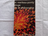 ELOGE DE LA PHILOSOPHIE ET AUTRES ESSAIS- MAURICE MERLEAU-PONTY, GALLIMARD, 1975