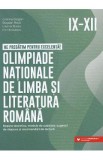 Olimpiade nationale de limba si literatura romana - Clasele 9-12 - Cristina Cergan, Bogdan Ratiu, Lavinia Rizoiu, Iris Tanasescu
