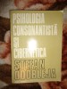 Psihologia consonantista si cibernetica - Stefan Odobleja / an 1978,281 pagini ( Nu trimit prin curierat )