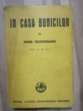 In casa bunicilor (ed. III)- Ionel Teodoreanu