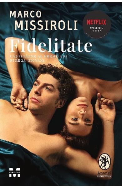 Fidelitate, Marco Missiroli - Editura Trei