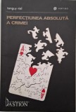 Perfectiunea absoluta a crimei &ndash; Tanguy Viel