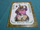 ȘADE URSUL PE BUȘTEAN * C&Acirc;NTEC POPULAR BIELORUS *1986 * 3 4 4