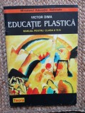 EDUCATIE PLASTICA CLASA A VI A - VICTOR DIMA -TEORA