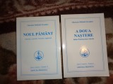 Omraam Mikhael Aivanhov - Noul pamant ( metode, exercitii, formule, rugaciuni )+A doua nastere ( iubire intelepciune adevar) /pret pentru ambele carti
