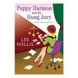 Poppy Harmon and the Hung Jury - Literatura Contemporana, Carte Straina in Engleza