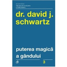PUTEREA MAGICA A GANDULUI - DAVID J. SCHWARTZ