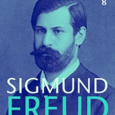 Opere esentiale. Vol.8: Nevroza la copil - Sigmund Freud