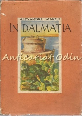 In Dalmatia - Alexandru Marcu - 1939 foto