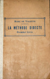 Marc de Valette - La m&eacute;thode directe pour l&#039;enseignement des langues vivantes