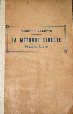 Marc de Valette - La m&amp;eacute;thode directe pour l&amp;#039;enseignement des langues vivantes foto