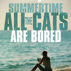 Summertime, All the Cats Are Bored | Philippe Georget