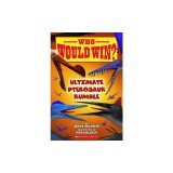 Who Would Win?: Ultimate Pterosaur Rumble