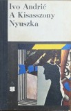 A Kisasszony / Nyuszka &ndash; Ivo Andrić