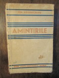 Amintiririle - Ion Ag&acirc;rbiceanu