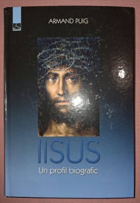 ARMAND PUIG - IISUS, UN PROFIL BIOGRAFIC foto