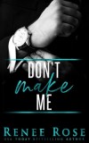 Don&#039;t Make Me