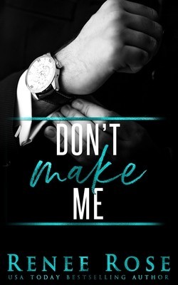 Don&amp;#039;t Make Me foto