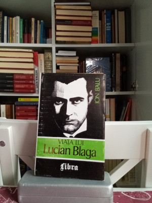 VIATA LUI LUCIAN BLAGA - ION BALU (VOL1.) foto