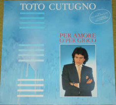 Toto Cutugno ?? Per Amore O Per Gioco foto