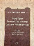 Viata si faptele Domnului Tarii Romanesti Constantin Voda Brancoveanu