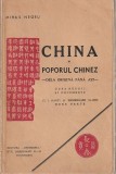 MIHAIL NEGRU - CHINA SI POPORUL CHINEZ - DE LA ORIGINA PANA AZI - ( 1937 )