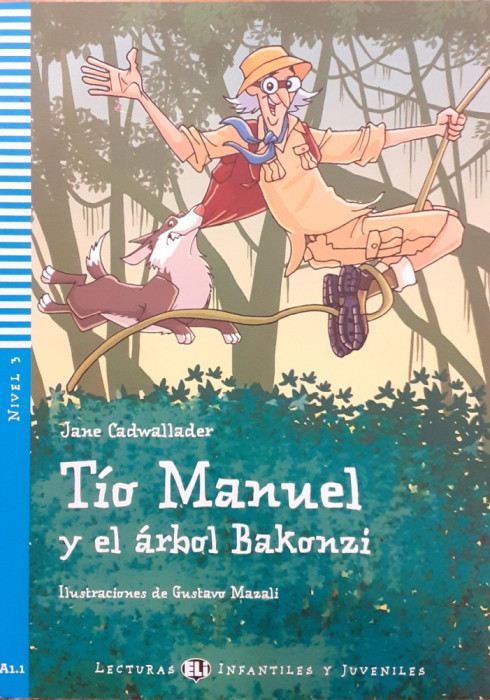 Tio Manuel Y el arbol Bakonzi