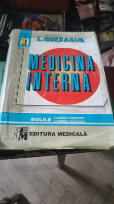 Medicina Interna , Bolile aparatului respirator , bolile aparatului locomotor - L.Gherasim foto