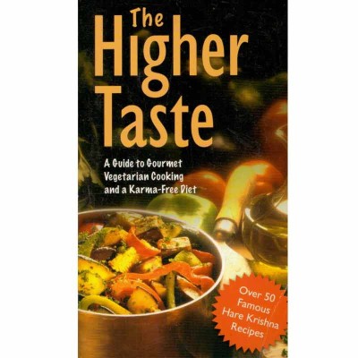 - The higher taste - a guide to gourmet vegetarian cooking and a foto