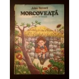 Jules Renard - Morcoveață (Editura Ion Creangă, 1984, ilustrații de Done Stan)