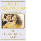 Un trandafir alb - Julie Garwood