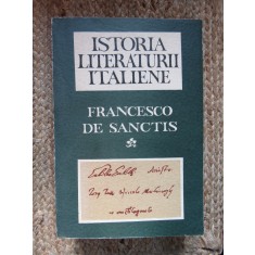 ISTORIA LITERATURII ITALIENE-FRANCESCO DE SANCTIS