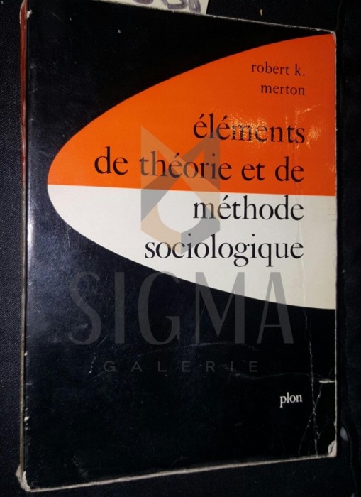 ELEMENTS DE THEORIE ET DE METHODE SOCIOLOGIQUE