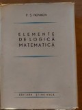 Elemente de logica matematica- P. S. Novikov