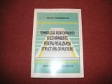 Tehnologii performante si echipamente pentru realizarea structurilor rutiere