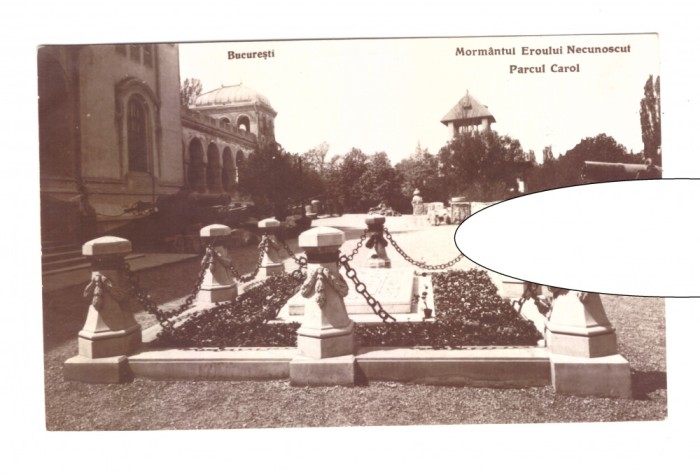 CP Bucuresti - Mormantul eroului necunoscut Parcul Carol, necirculata
